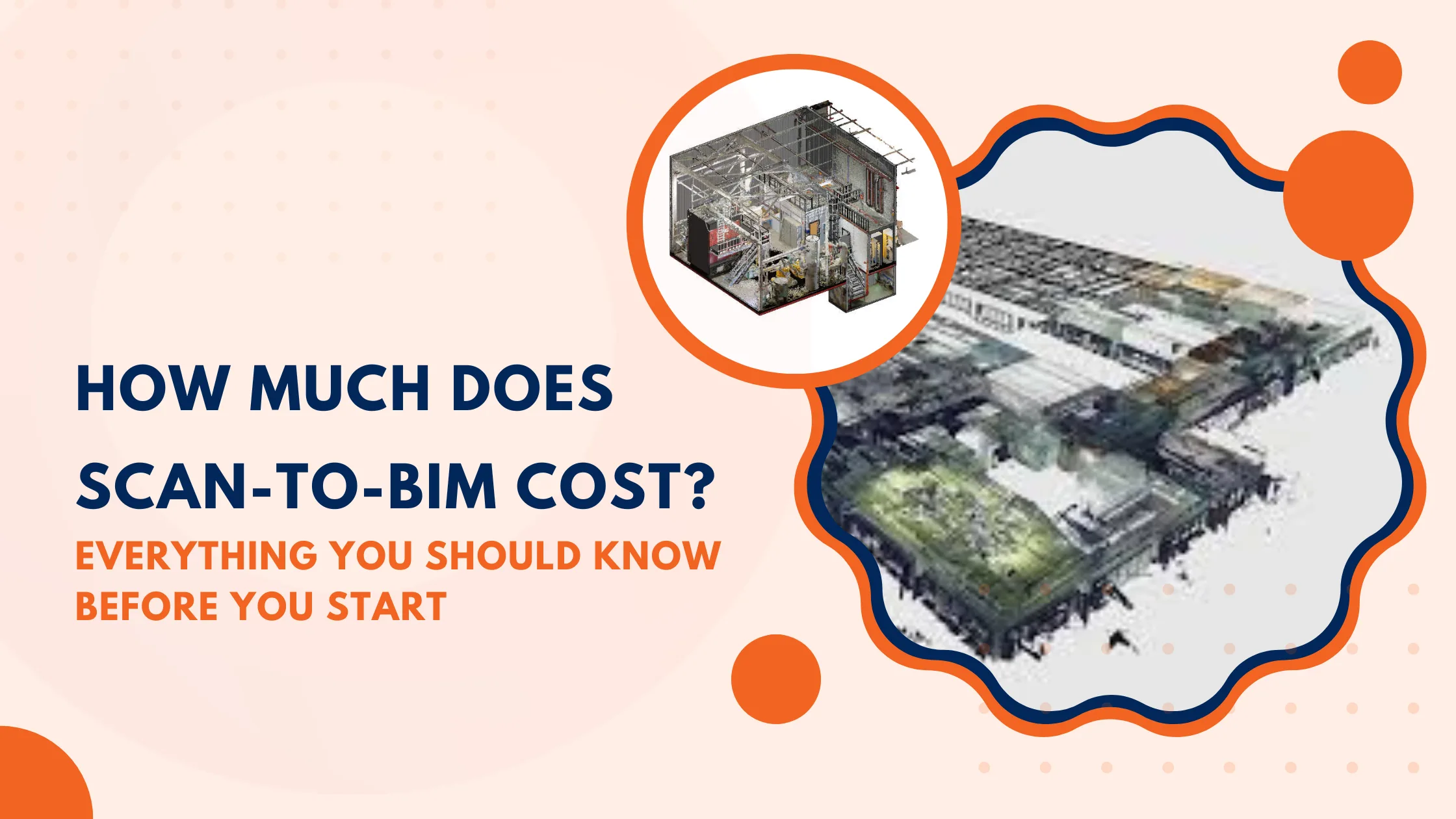 How Much Does Scan-to-BIM Cost? All Key Factors Explained