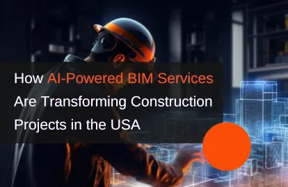 Ai-powered-bim-services-transforming-construction-projects-usa-feature-image